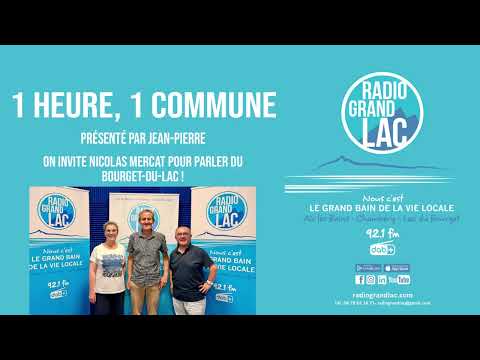 1 heure, 1 commune - Bourget-du-Lac - invité : Nicolas Mercat - 26 / 05 / 2026 37 hqdefault 32