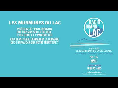 Les Murmures du Lac ! - Où se rafraichir sur notre territoire ? - Jean-Pierre Germain - 28/05/2026 37 hqdefault