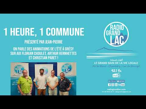 1 heure, 1 commune - Été sur Grésy-sur-Aix - Florian Choulet, Arthur Vernhettes, Christian Paret 37 hqdefault 1